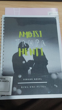 Image of Ambisi Tanpa Henti
