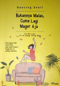 Image of Bukannya Malas Cuma Lagi Mager Aja