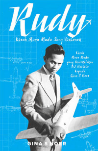 Image of Rudy : Kisah Masa Muda Sang Visioner